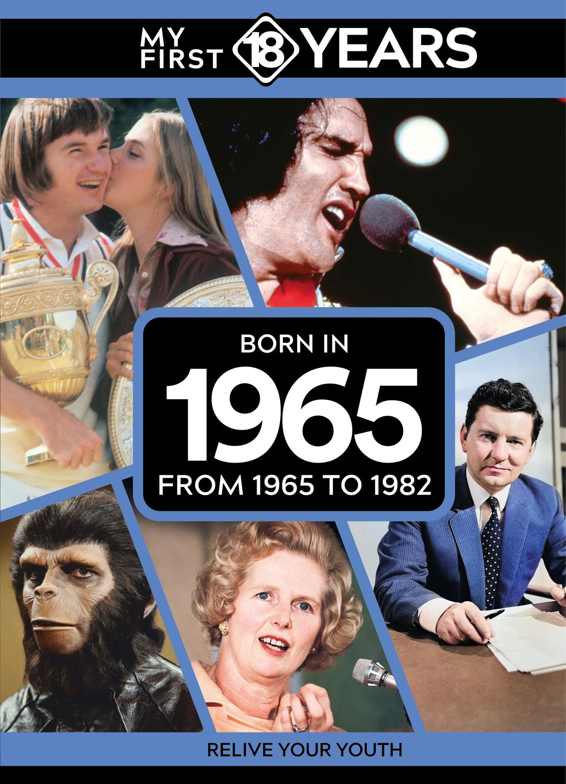 My First 18 Years - Born in 1965: From 1965 by TDM Publishing (HB 2024) - Image 4