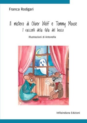 Buch - Franca Rodigari - Das Geheimnis von Oliver Wolf und Tommy Mouse. Die Geschichten von