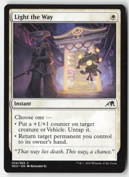 Light the Way #24 Kamigawa: Neon Dynasty Common MTG
