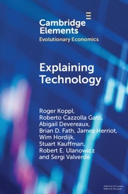 EXPLAINING TECHNOLOGY by KOPPL ROGER Paperback Self Help Business