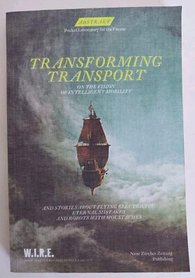 *Rare* Transforming Transport On The Vision Of Intelligent Mobility 2016 PB
