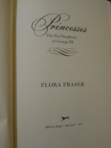 Book Princesses Six Daughters of George III by Flora Fraser Hardcover Biography - Picture 3 of 7