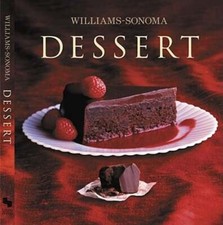 Williams-Sonoma Collection: Dessert by Abigail Johnson Dodge: New