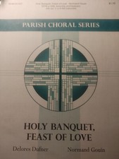 Parish Choral Series Holy Banquet, Feast of Love 2015 Sheet Music W5