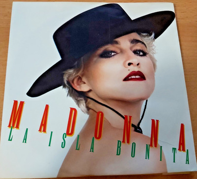 Madonna  --  La Isla Bonita  --  Vinyl , 7'' , 45 RPM , Single , Stereo