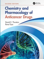 David E. Thurston (U. A.) | Chemistry And Pharmacology Of Anticancer Drugs