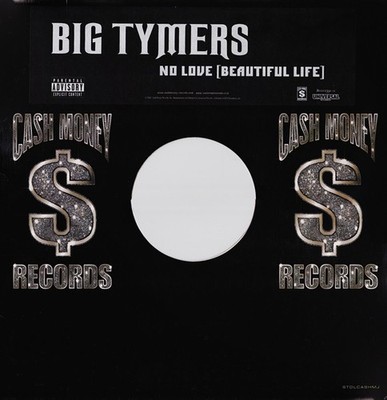 Big Tymers Feat. Jazze Pha - No Love (Beautiful Life) (12'') (Mint (M)) - 3759490