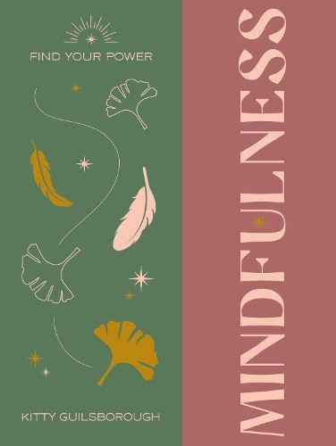 Find You Power: Mindfulness Like New Book, Alina Curtis, Hardback