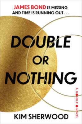 Double or Nothing: A Double O Novel (Double O, 1) - Hardcover - GOOD