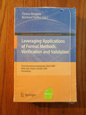 Leveraging Applications of Formal Methods, Verification by Margaria, Steffen SC