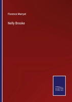 Nelly Brooke Florence Marryat Taschenbuch Kartoniert / Broschiert Englisch 2022