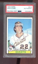 1979 Topps #512 Jack Clark AUTO SIGNED Autograph Card PSA/DNA Baseball MLB COA