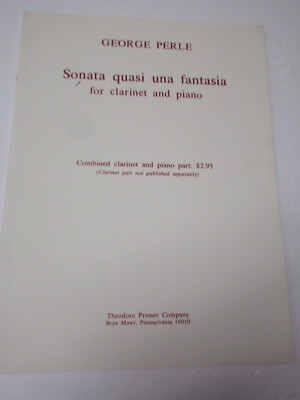 George Perle Sonata Quasi Una Fantasia for Clarinet and Piano Sheet Music
