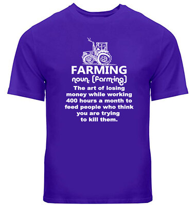 Funny Farmer T-shirt Farming Definition The Art Of Losing Shirt