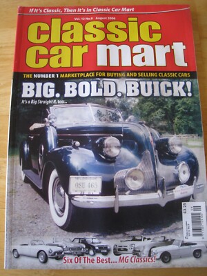 CLASSIC CAR MART MAGAZINE AUG 2006 BUICK 42C 8 HILLMAN IMP BEST MGs RELIANT SCIM