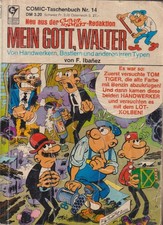 Comic Paperback No. 14: My God, Walter. Ibanez, F., circa 1984, Condor Publisher