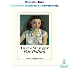 Für Polina, Takis Würger 2025