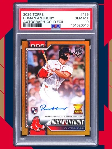2026 Topps Series 1 Roman Anthony Autograph  Gold Foil /50 PSA 10 POP 1