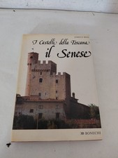 I castelli della Toscana – Il Senese, Enrico Bosi, Bonechi 1981, Cardini