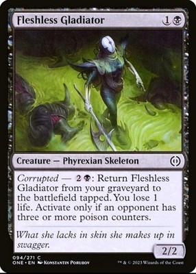 X 1 Fleshless Gladiator NM Phyrexia All Will Be One 094 MTG Magic The Gathering