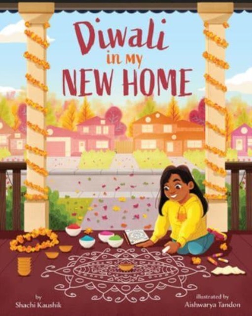 Diwali in My New Home by Shachi Kaushik (2022, Picture Book) - Image 5