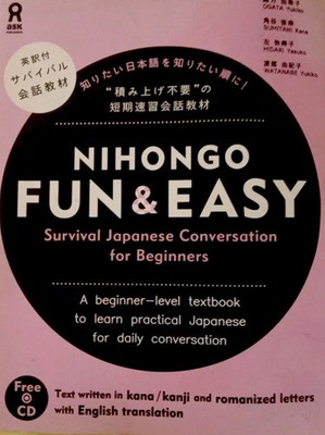 Nihongo Fun & Easy Survival /Japanese Conversation For Beginners  W/O CD