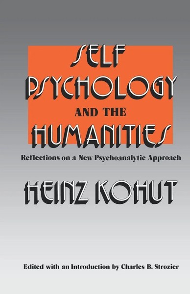 Self Psychology And The Humanities | Heinz Kohut | Taschenbuch | Englisch | 1985-image