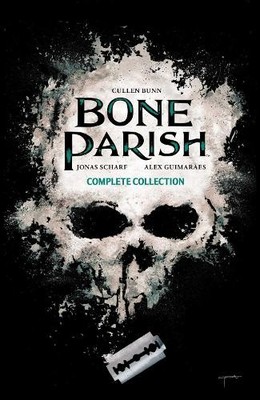 Cullen Bunn Jonas  Bone Parish Complete Coll (Taschenbuch) (PRESALE 10.04.2025)