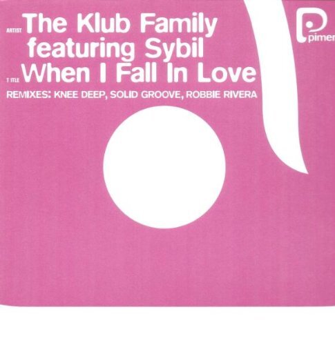 Klub Family Feat.Sybil ++When I Fall in Love (Vinyl LP)