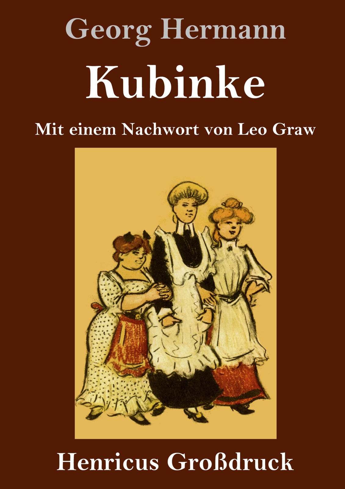 Thumbnail - Georg Hermann | Kubinke (großdruck) | Buch | Deutsch (2020) | 308 S. |