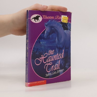 Phantom Rider - 2: The Haunted Trail  |  Janni Lee Simner