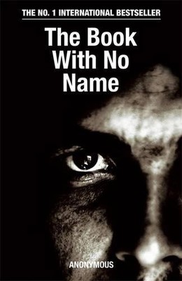 Das Buch ohne Namen: Der internationale Bestseller - Anonym, n/a