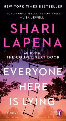 Shari Lapena Everyone Here Is Lying (Paperback)