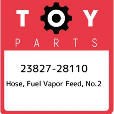 23827-28110 Toyota Hose, fuel vapor feed, no.2 2382728110, New Genuine OEM Part