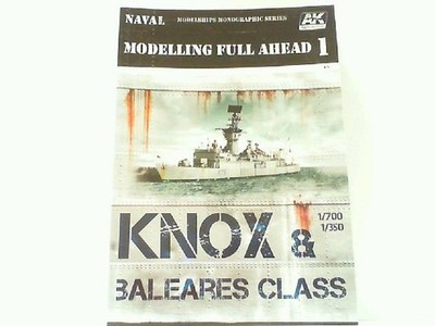 Knox & Baleares Class - AK Interaktives Naval Modellier Full Speed Ahead 1. AK I