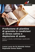 Produzione Di Piantine Di Graviola In Condizioni Di Stress Salino E...