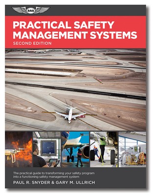 ASA Practical Safety Management Systems - 2nd Ed - ASA-SMS-2