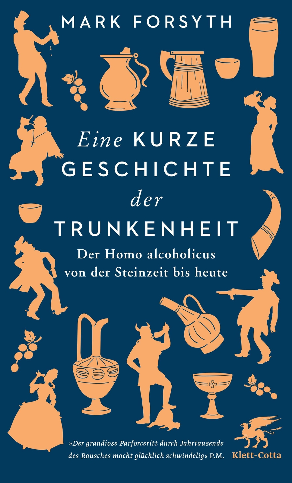Thumbnail - Eine Kurze Geschichte Der Trunkenheit | Mark Forsyth | Taschenbuch |