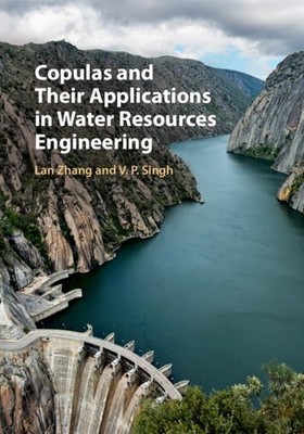 Copulas and their Applications in Water Resources Engineering,Zh