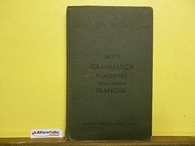L 8.692 GRUNDAR GRAMMATIKBUCH DER FRANZÖSISCHEN SPRACHE VON P MOTTI 1