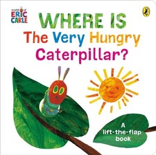 Where is the Very Hungry Caterpillar Board Books Eric Carle