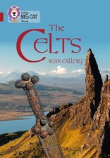 Sean Callery The Celts (Paperback) Collins Big Cat