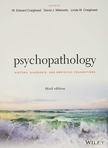 Psychopathology – History, Diagnosis, and Empirical Foundations 3e Craighead - Image 6