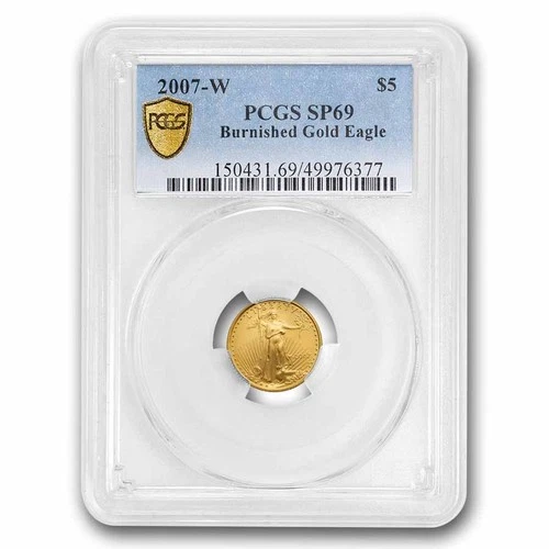 2007-W 1/10 oz Burnished American Gold Eagle MS-69 PCGS