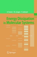 André Tramer (U. A.) | Energy Dissipation In Molecular Systems | Taschenbuch