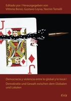 Democracia Y Violencia Entre Lo Global Y Lo Local Vittoria Borsò