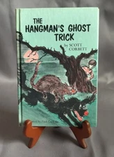 The Hangman's Ghost Trick by Scott Corbett - A Weekly Reader Book - 1977 HC