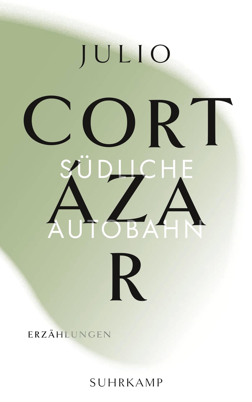 Thumbnail - Die Erzählungen. Julio Cortázar
