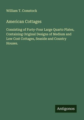 William T. Comstock | American Cottages | Taschenbuch | Englisch (2025)