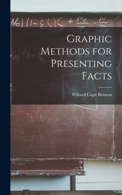 Cope - Graphic Methods for Presenting Facts - New hardback or cased bo - X555z